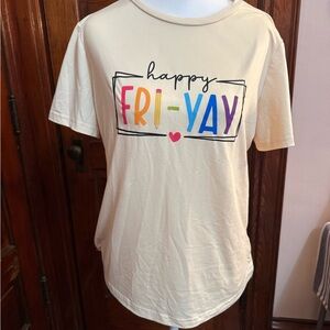 Happy Fri-Yay Cream Short Sleeve Tee